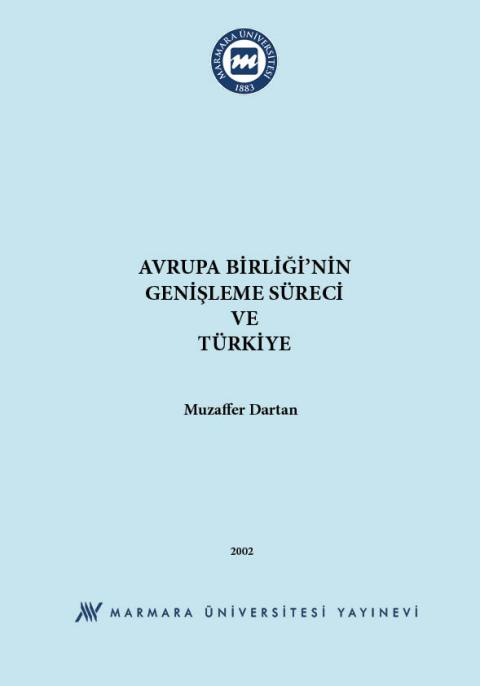 Avrupa Birliği'nin Genişleme Süreci ve Türkiye